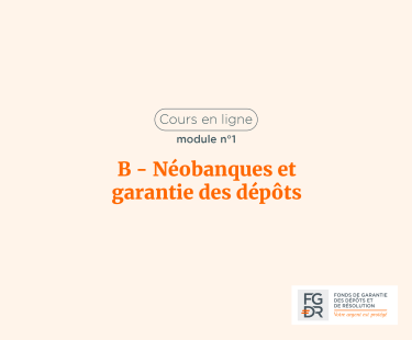 Néobanques et garantie des dépots